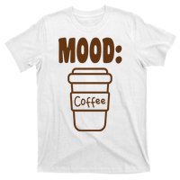 Mood Coffee Lover T-Shirt