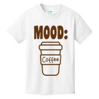Mood Coffee Lover Kids T-Shirt