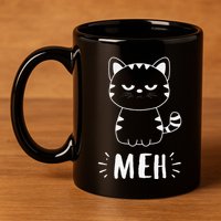 Meowy Cat Lovers Women Meh Cat Funny Cat 11oz C Handle Ceramic Mug