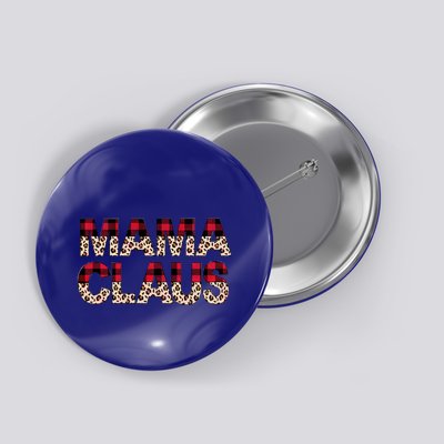 Mama Claus Leopard Gift Design Christmas Red Plaid Leopard Gift Button