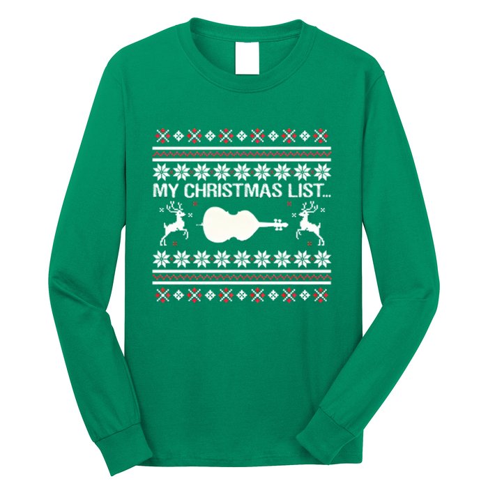 My Christmas List... Cello Long Sleeve Shirt