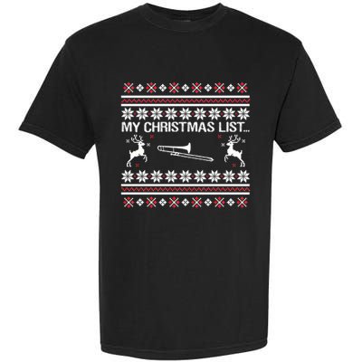 My Chrismas List Ugly Garment-Dyed Heavyweight T-Shirt