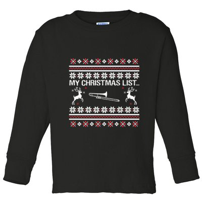 My Chrismas List Ugly Toddler Long Sleeve Shirt