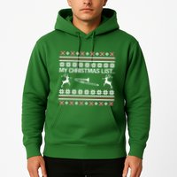 My Chrismas List Ugly Hoodie