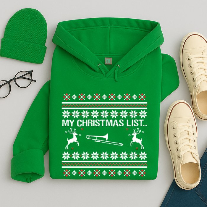 My Chrismas List Ugly Hoodie