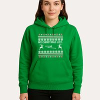 My Chrismas List Ugly Hoodie