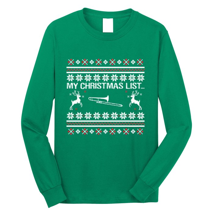 My Chrismas List Ugly Long Sleeve Shirt