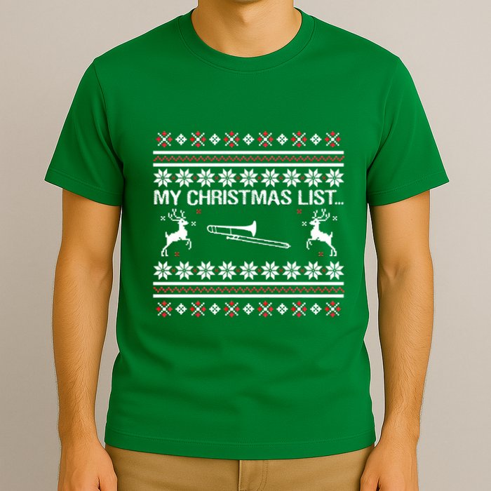 My Chrismas List Ugly T-Shirt