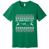 My Chrismas List Ugly Premium T-Shirt