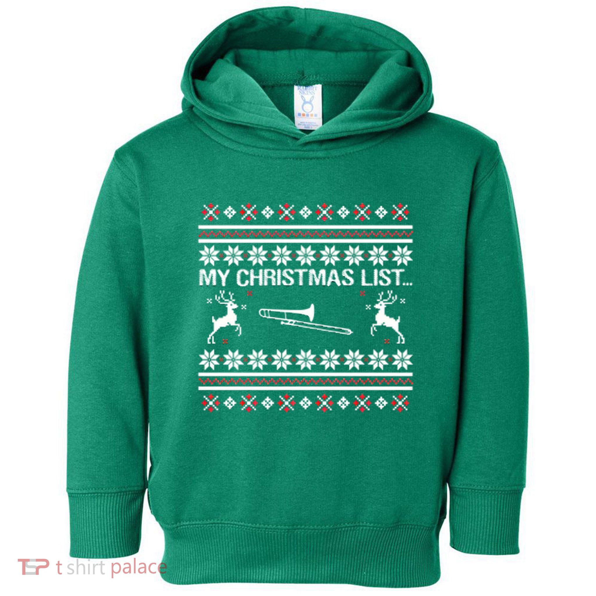 My Chrismas List Ugly Toddler Hoodie