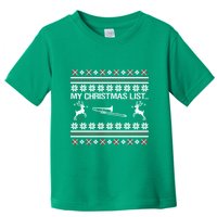 My Chrismas List Ugly Toddler T-Shirt