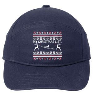 My Chrismas List Ugly 7-Panel Snapback Hat