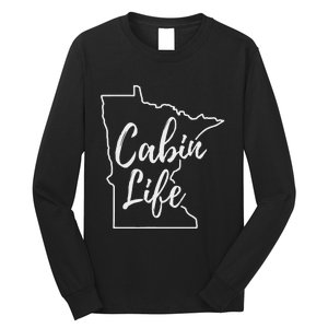 Minnesota Cabin Life Love Minnesota State Outline Long Sleeve Shirt