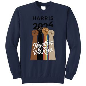 Multi Culture Lgbt Kamala Harris 2024 Tall Sweatshirt