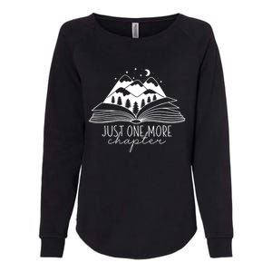 Mountain Camping Life Just One More Chapter Funny Book Lover Womens California Wash Sweatshirt