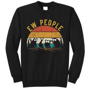 Meowy Cat Lover Themed For Wo, Ew People Funny Cat Tall Sweatshirt