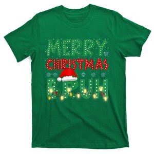 Merry Christmas Lights Bruh Matching Family Xmas Gift T-Shirt