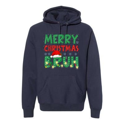 Merry Christmas Lights Bruh Matching Family Xmas Gift Premium Hoodie