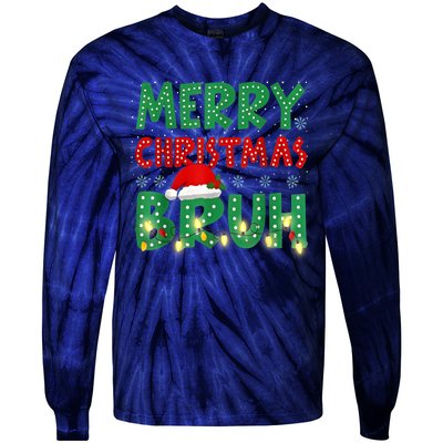 Merry Christmas Lights Bruh Matching Family Xmas Gift Tie-Dye Long Sleeve Shirt