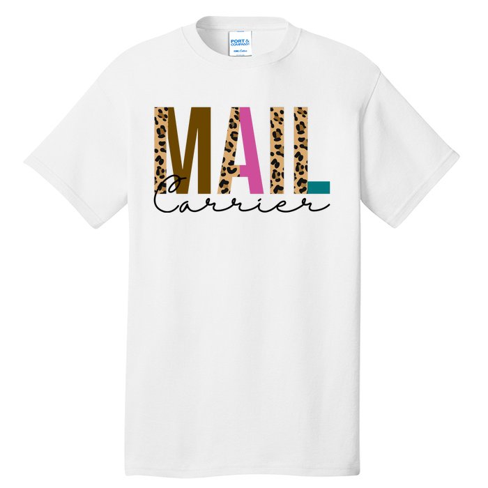 Mail Carrier Leopard Cute Gift Tall T-Shirt