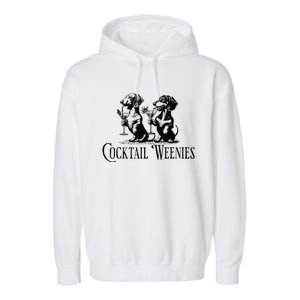 Martini Cocktail Lover Dachshund Cocktail Weenies Dachshund Gift Garment-Dyed Fleece Hoodie