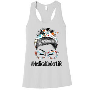 Medical Coder Life Messy Hair Woman Bun Healthcare Women's Racerback Tank