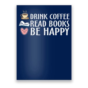 Motivational Coffee Lover Bookworm Slogan Poster