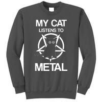 My Cat Listens To Metal Tall Sweatshirt