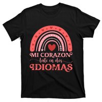 Mi Corazon Late En Dos Idiomas Bilingual Valentines Teacher T-Shirt