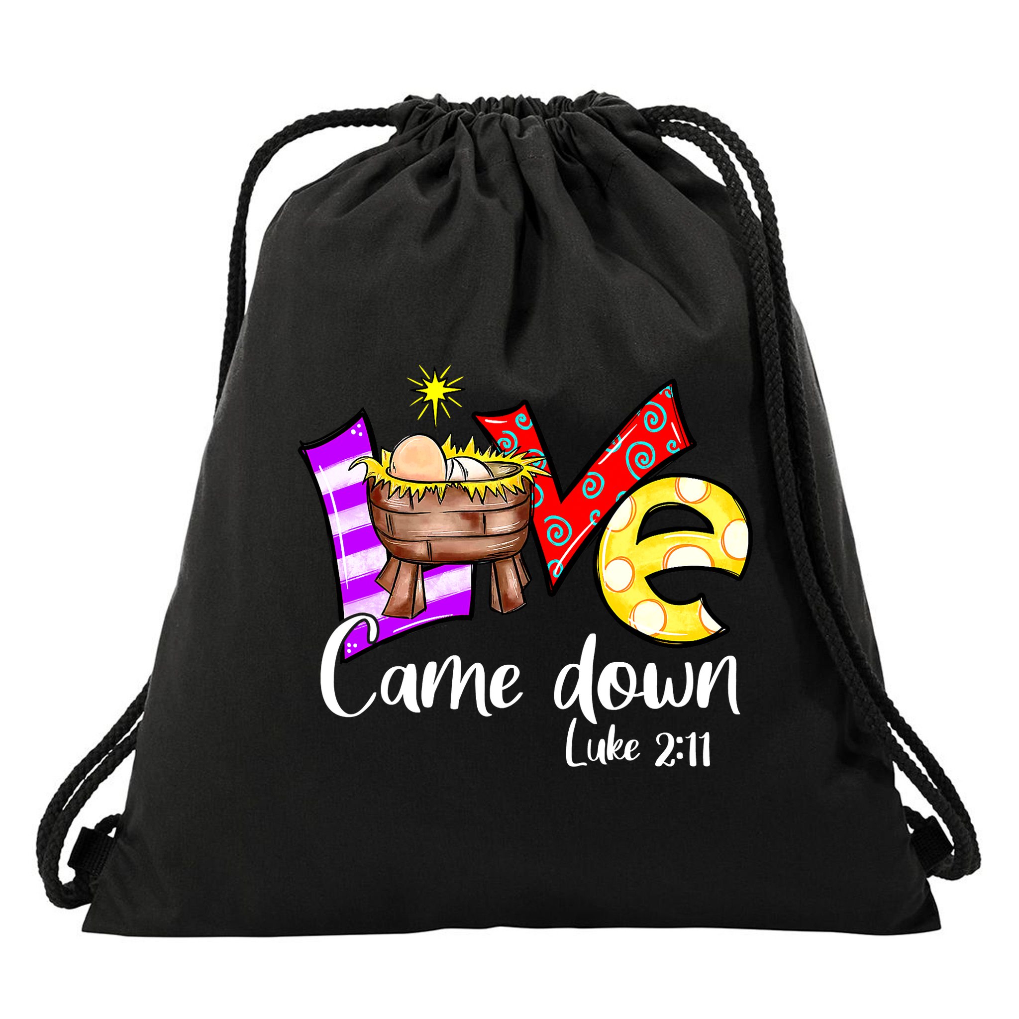 Merry Christmas Love Came Down Luke-211 Thanksgiving Jesus Drawstring Bag