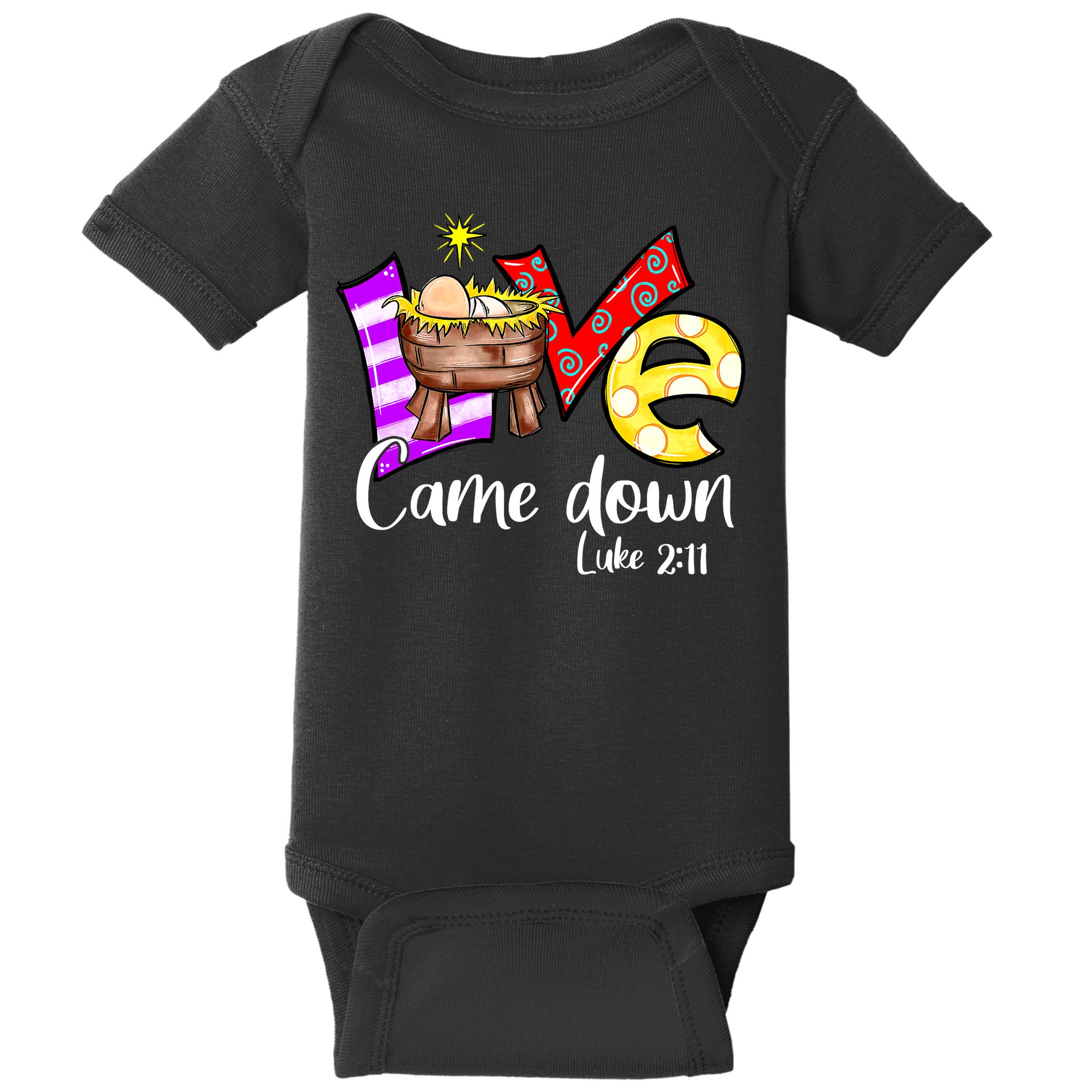 Merry Christmas Love Came Down Luke-211 Thanksgiving Jesus Baby Bodysuit
