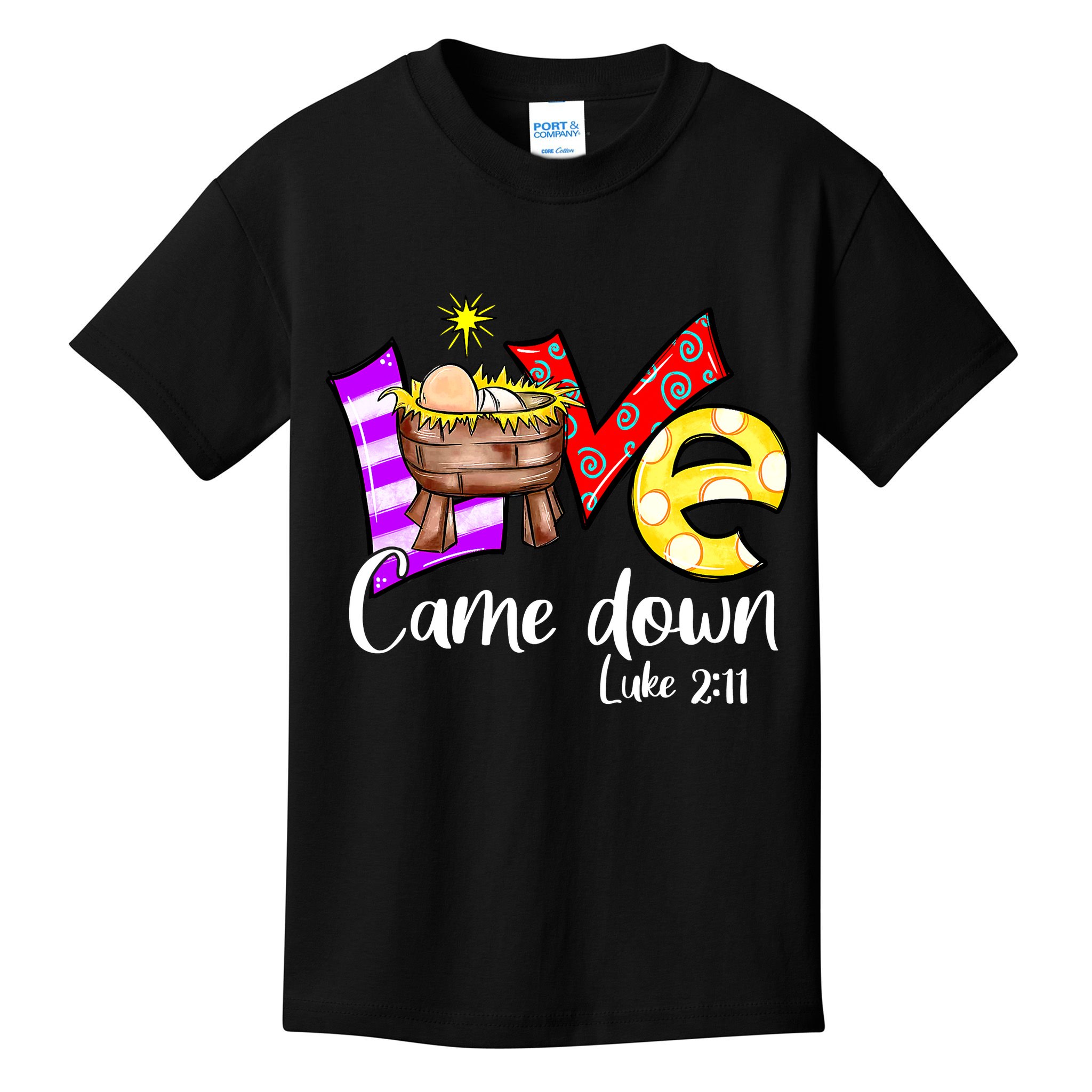 Merry Christmas Love Came Down Luke-211 Thanksgiving Jesus Kids T-Shirt