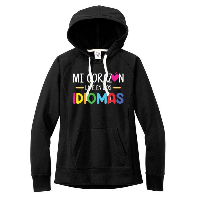 Mi Corazon Late En Dos Idiomas Bilingual Spanish Teacher Women's Fleece Hoodie