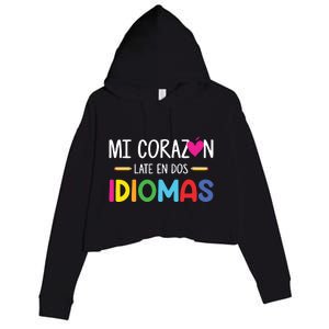 Mi Corazon Late En Dos Idiomas Bilingual Spanish Teacher Crop Fleece Hoodie