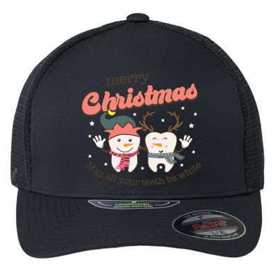 Merry Christmas May All Your Teeth Be White Dental Squad Great Gift Flexfit Unipanel Trucker Cap