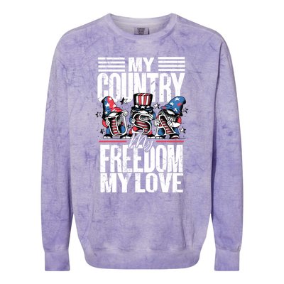 My Country My Freedom My Love Funny Gift 4th Of July American Flag Funny Gift Colorblast Crewneck Sweatshirt