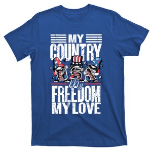 My Country My Freedom My Love Funny Gift 4th Of July American Flag Funny Gift T-Shirt