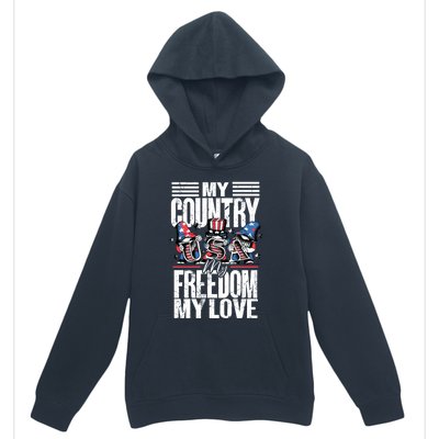 My Country My Freedom My Love Funny Gift 4th Of July American Flag Funny Gift Urban Pullover Hoodie