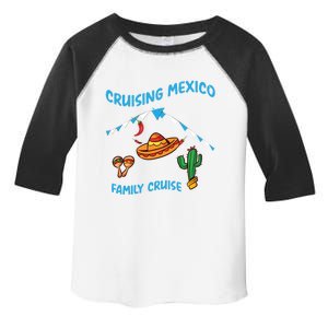 Mexico Cruise Mexican Cruising Family Big Ship Sun Sea Gift Toddler Fine Jersey T-Shirt