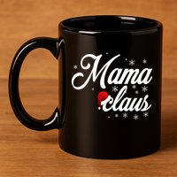 Mama Claus 11oz C Handle Ceramic Mug