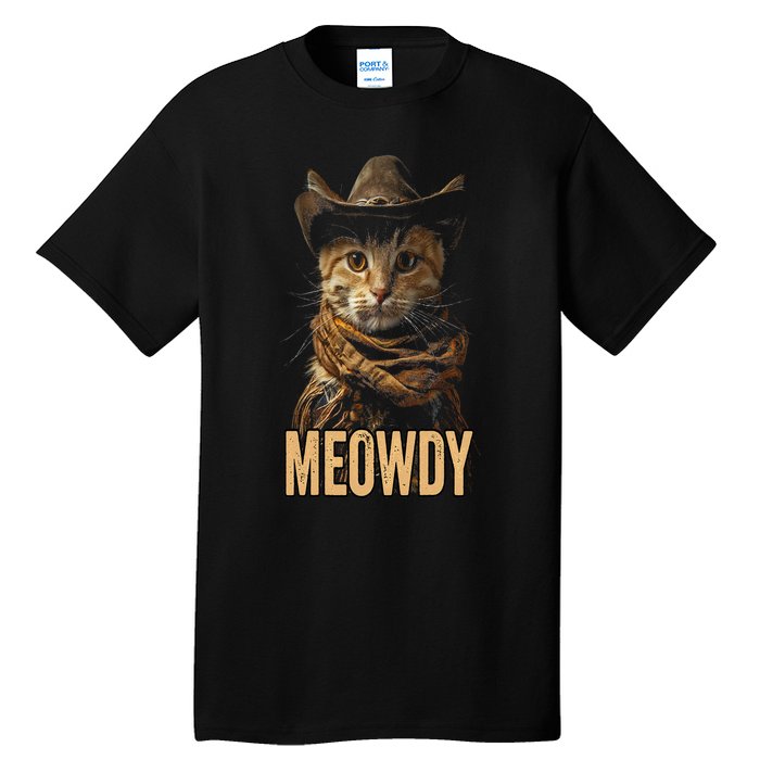 Meowdy Cat Meowdy Cowboy Cat Country Western Tall T-Shirt