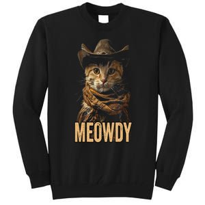 Meowdy Cat Meowdy Cowboy Cat Country Western Tall Sweatshirt