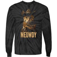 Meowdy Cat Meowdy Cowboy Cat Country Western Tie-Dye Long Sleeve Shirt