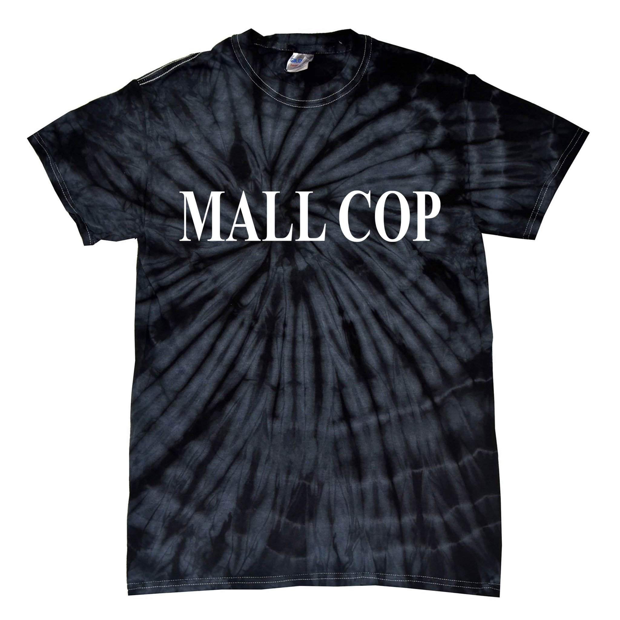 Mall Cop Tie-Dye T-Shirt