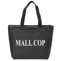 Mall Cop Zip Tote Bag