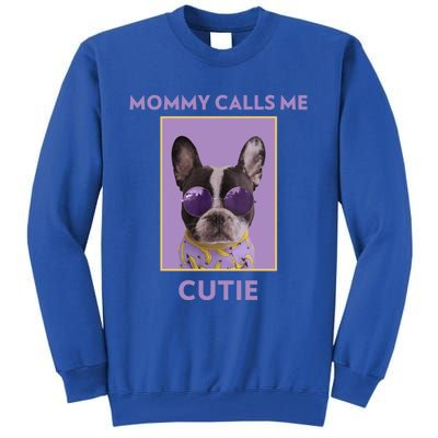 Mommy Calls Me Cutie Thank You Mom Gift Tall Sweatshirt