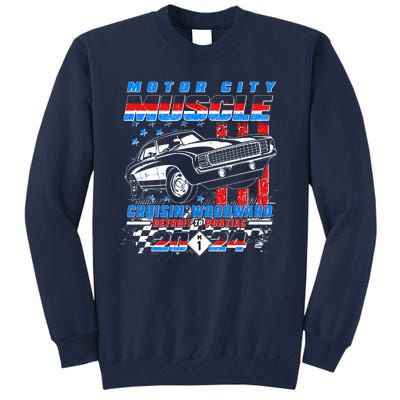 Motor City Muscle Cruisin Woodward Detroit To Pontiac 2024 Tall Sweatshirt