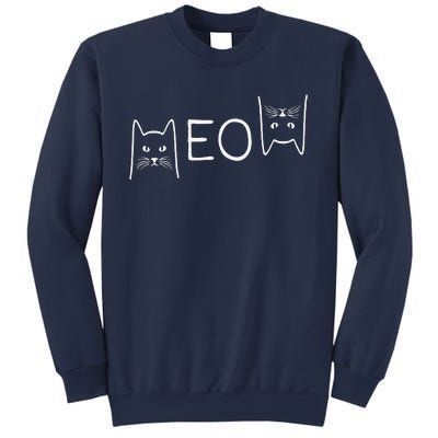 Meow Cat Meow Kitty Funny Cats Mom And Cat Dad Gift Sweatshirt