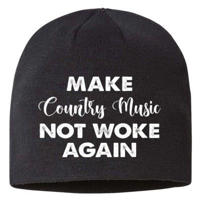 Make Country Music Not Woke Again Sustainable Beanie