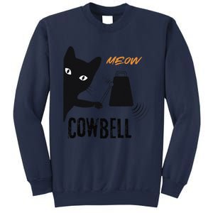 More Cowbell Meow Cowbell Cute Funny Cat Sweatshirt